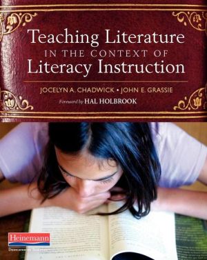 Teaching Literature in the Context of Literacy Instruction