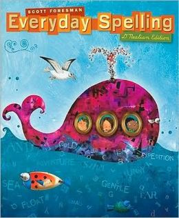 SPELLING 2008 STUDENT EDITION CONSUMABLE GRADE 3 Scott Foresman