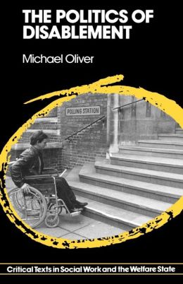 Politics Of Disablement