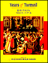 Years of Turmoil: Britain, 1603-1714