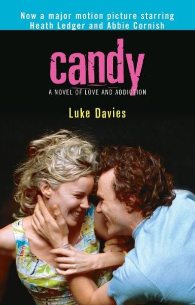 Candy: A Novel of Love and Addiction