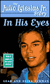 In His Eyes: The Julio Iglesias Jr. Story