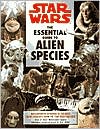 Star Wars The Essential Guide to Alien Species