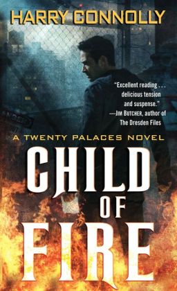 Child of Fire (Twenty Palaces Series #1)