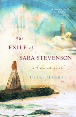 The Exile of Sara Stevenson: A Historical Novel
