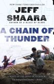 Book Cover Image. Title: A Chain of Thunder:  A Novel of the Siege of Vicksburg, Author: Jeff Shaara