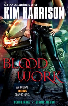 Blood Work (Hollows Graphic Novel)