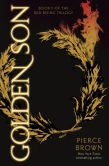 Book Cover Image. Title: Golden Son (Red Rising Series #2), Author: Pierce Brown