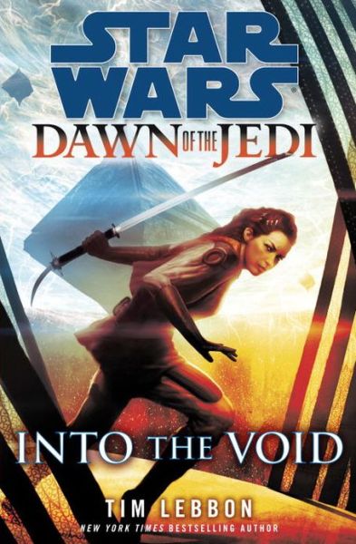 Star Wars: Dawn of the Jedi: Into the Void