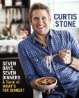 Book Cover Image. Title: Seven Days, Seven Dinners:  A Taste of What's For Dinner? (E-SHORT), Author: Curtis Stone