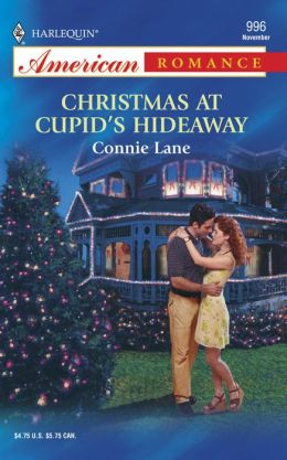 Christmas At Cupid's Hideaway (Harlequin American Romance Series #996)