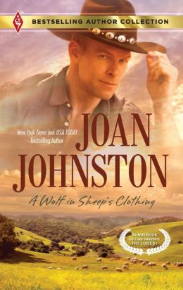 A Wolf in Sheep's Clothing: A Wolf in Sheep's Clothing\Tell Me Your Secrets... (Bestselling Author Collection) Joan Johnston and Cara Summers