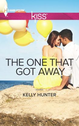 The One That Got Away (Harlequin Kiss) Kelly Hunter