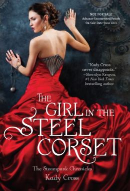 The Girl in the Steel Corset (Steampunk Chronicles Series)