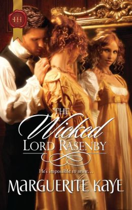 The Wicked Lord Rasenby (Harlequin Historical Series #1077)