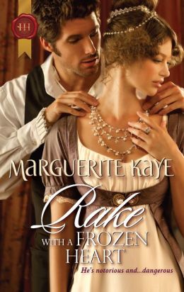 Rake with a Frozen Heart (Harlequin Historical Series #1088)