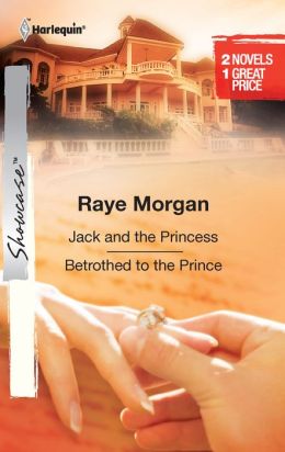 Jack and the Princess/Betrothed to the Prince
