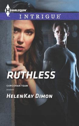 Ruthless (Harlequin Intrigue Series #1440)