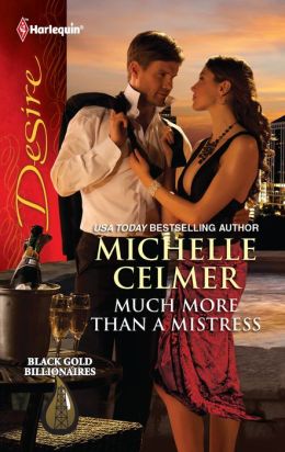 Much More Than a Mistress (Harlequin Desire) Michelle Celmer