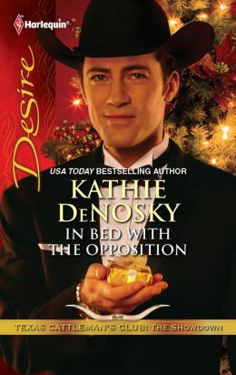 In Bed with the Opposition (Harlequin Desire) Kathie Denosky