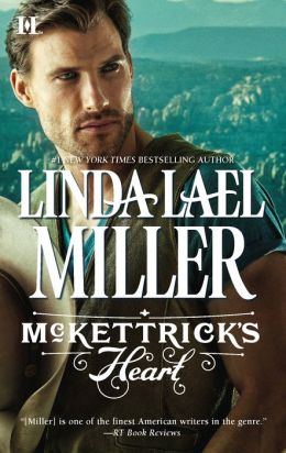 McKettrick's Heart Linda Lael Miller