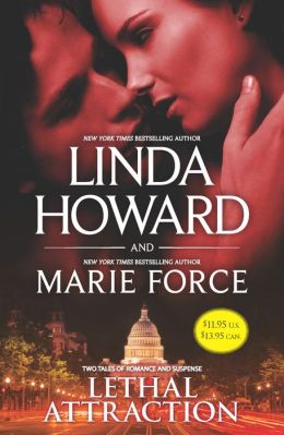Lethal Attraction: Against the Rules\Fatal Affair Linda Howard and Marie Force
