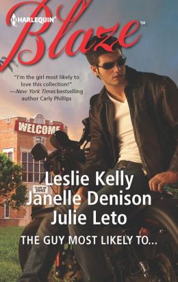 The Guy Most Likely To... (Harlequin Blaze Series #694)