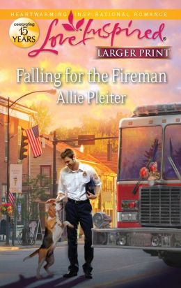 Falling for the Fireman (Love Inspired LP Series)