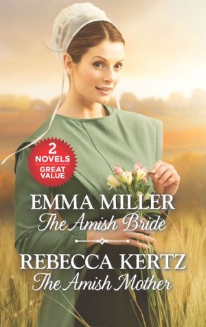 The Amish Bride and The Amish Mother