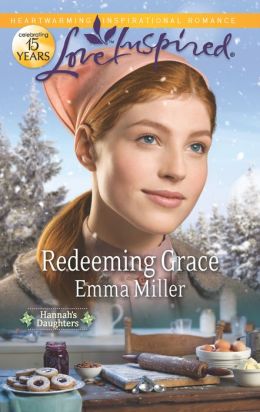 Redeeming Grace (Love Inspired (Large Print)) Emma Miller