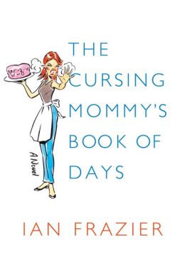 The Cursing Mommy's Book of Days