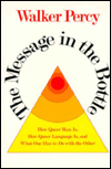 The Message in the Bottle: How Queer Man Is, How Queer Language Is, and What One Has to Do with the Other