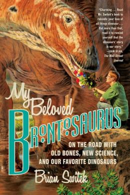 My Beloved Brontosaurus