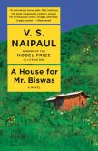 Book Cover Image. Title: A House for Mr. Biswas, Author: V. S. Naipaul