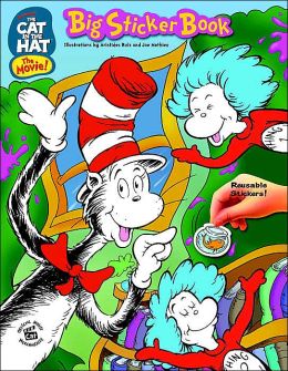 The Cat in the Hat Big Sticker Book (Reusable Sticker Book) Lisa Findlay and Aristides Ruiz