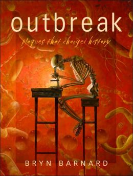 Outbreak!: Plagues That Changed History