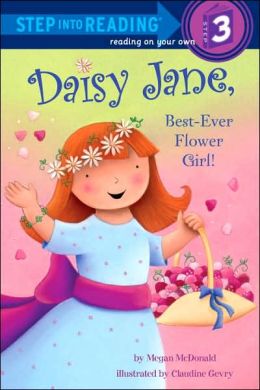 Daisy Jane, Best-Ever Flower Girl