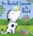 Book Cover Image. Title: How Rocket Learned to Read, Author: Tad Hills