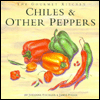 Chiles and Other Peppers