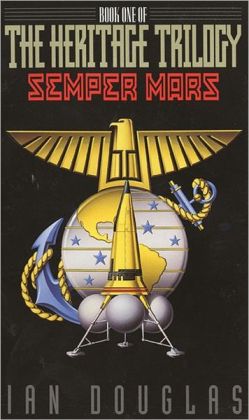 Semper Mars (Heritage Trilogy Series #1)