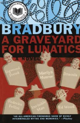 Graveyard for Lunatics