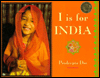 I Is for India