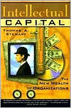 Intellectual Capital: The New Wealth of Organizations