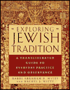 Exploring Jewish Tradition: A Transliterated Guide to Everyday Practice and Observance