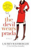 Book Cover Image. Title: The Devil Wears Prada, Author: Lauren Weisberger