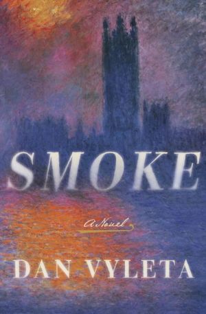 Smoke: A Novel
