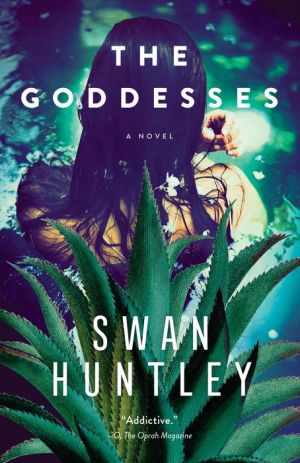The Goddesses: A Novel