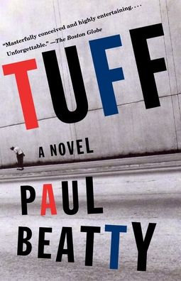 Tuff: A Novel