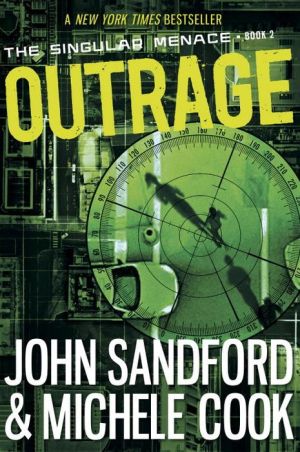 Outrage (The Singular Menace, 2)