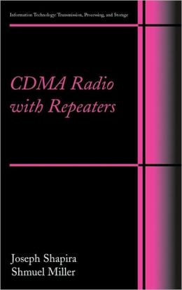 CDMA Radio with Repeaters